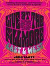 Cover image for Live at the Fillmore East and West